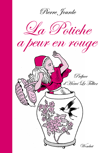 couverture La potiche a peur en rouge