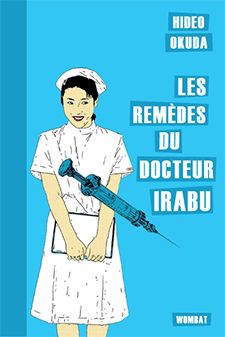 Les Remedes du docteur Irabu